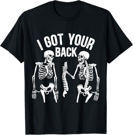 Black t-shirt with skeleton design and 'I got your back' text on a white background